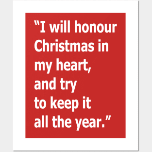 I will honour Christmas in My Heart Posters and Art